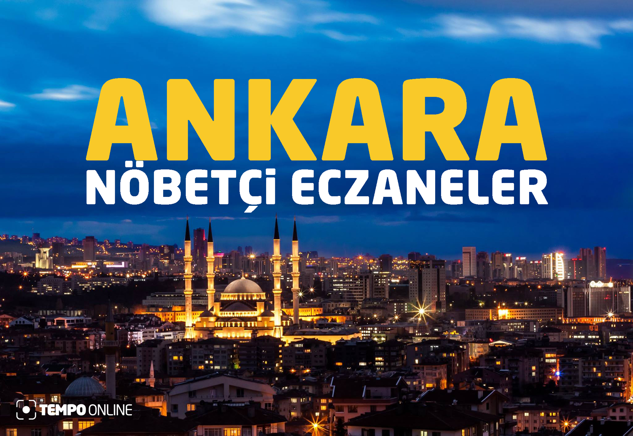 Ankara Nöbetçi Eczaneler 15 Kasım Salı